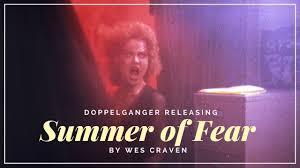 Summer of Fear