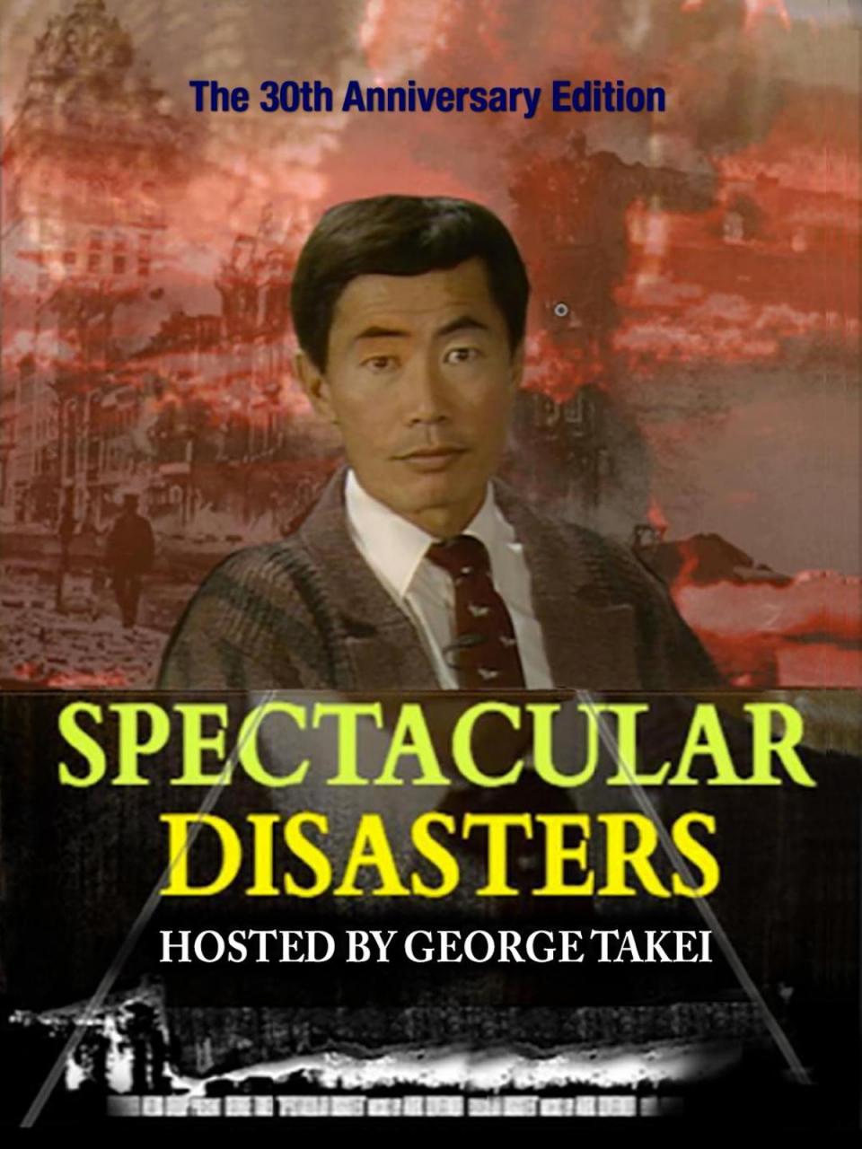 Spectacular Disasters