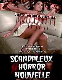 Scandaleux Horror Nouvelle