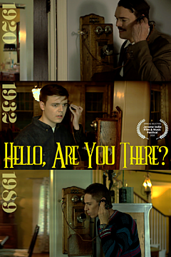 Hello, Are You There?