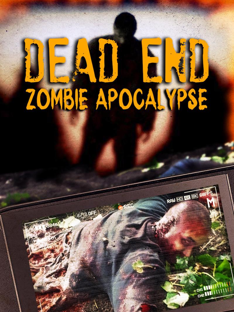 Dead End: Zombie Apocalypse