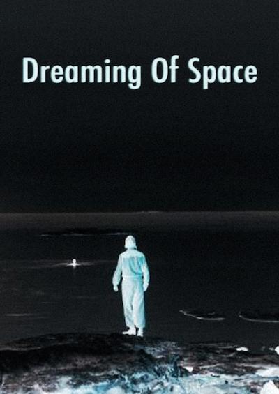 Dreaming of Space
