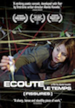 Ecoute le Temps (Fissures)