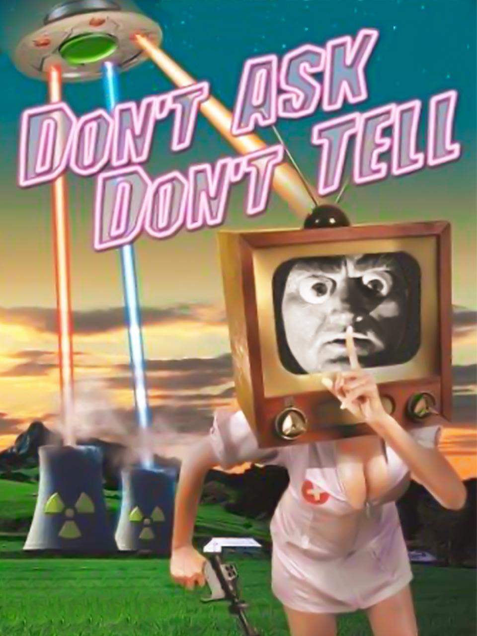 Don't Ask, Don't Tell
