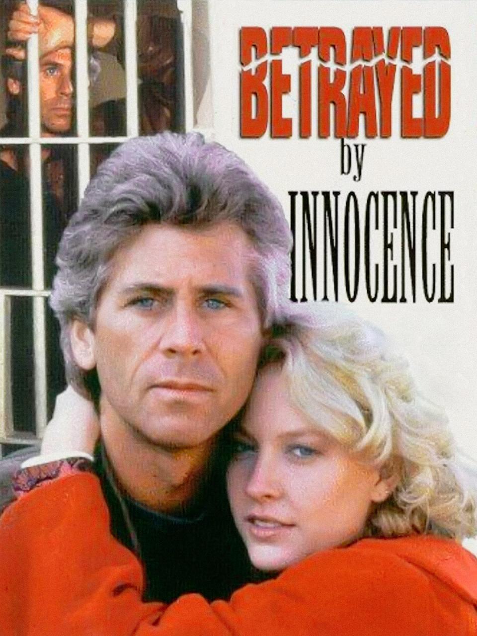 Betrayed by Innocence